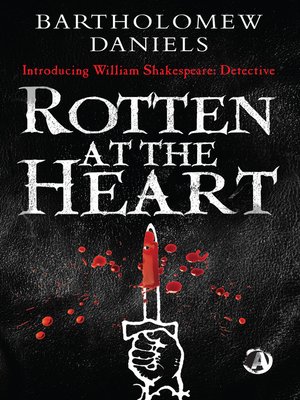cover image of Rotten at the Heart